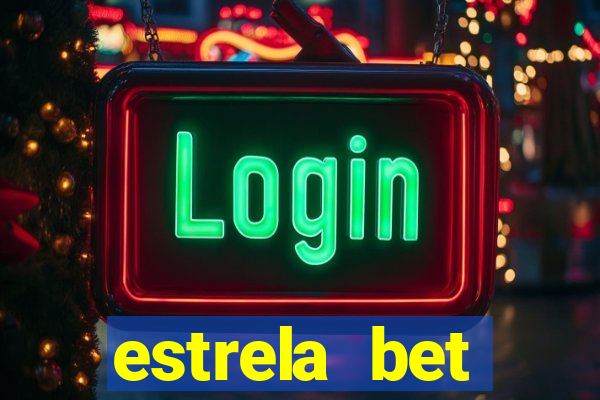 estrela bet download app